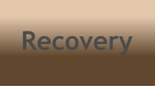 Recovery